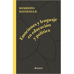 Emociones Y Lenguaje En Educacion Y Politica