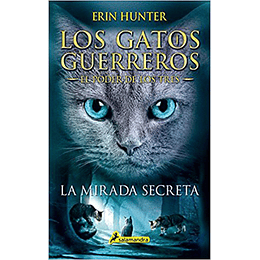 Gatos Guerreros S3 L1 La Mirada Secreta