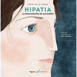 Hipatia - La Gran Maestra De Alejandria