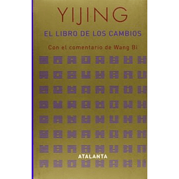 I Ching El Libro De Los Cambios