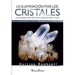 La Iluminacion Por Los Cristales