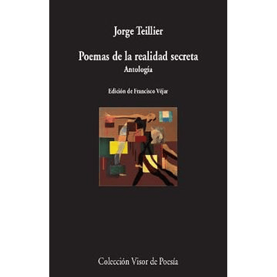 Poemas De La Realidad Secreta. Antologia