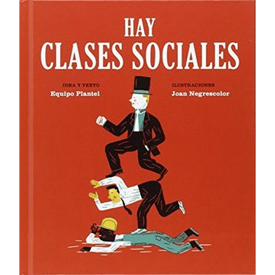 Hay Clases Sociales