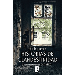 Historias De Clandestinidad