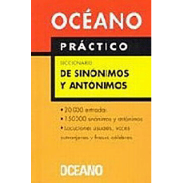 Oceano Practico Diccionario De Sinonimos Y Antonimos