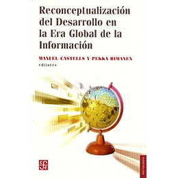 Reconceptualizacion Del Desarrollo En La Era Global De La Informacion
