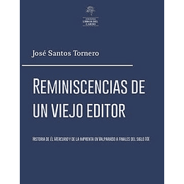 Reminiscencias De Un Viejo Editor