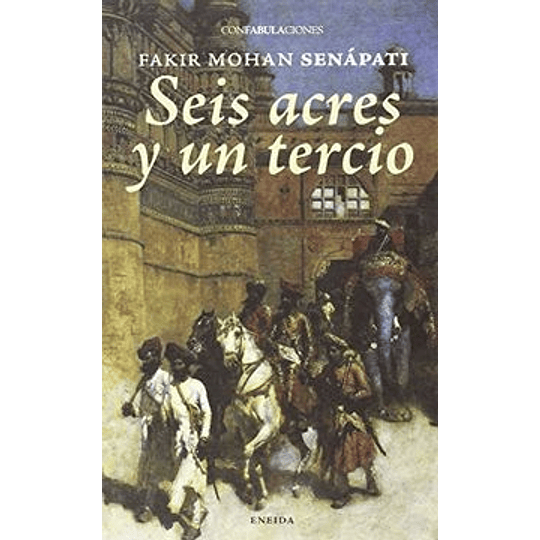 Seis Acres Y Un Tercio