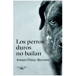 Perros Duros No Bailan, Los