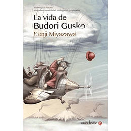 La Vida De Budori Gusko