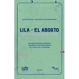 Lila Y El Aborto