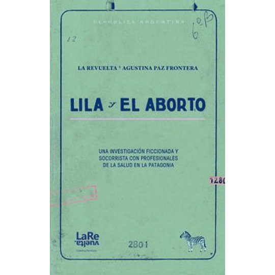 Lila Y El Aborto