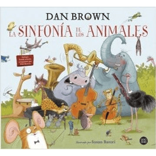 La Sinfonia De Los Animales