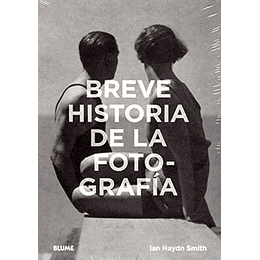 Breve Historia De La Fotografia