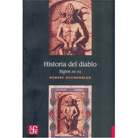 Historia Del Diablo. Siglos Xii-xx