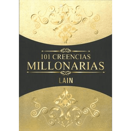 101 Creencias Millonarias