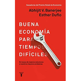 Buena Economia Para Tiempos Dificiles