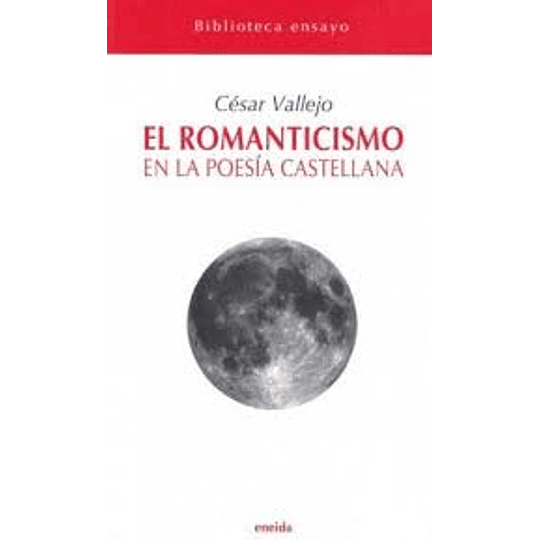 El Romanticismo En La Poesia Castellana