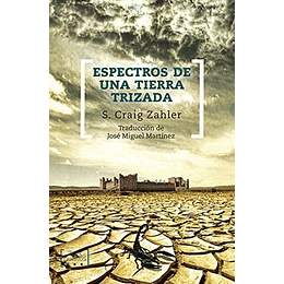 Espectros De Una Tierra Trizada