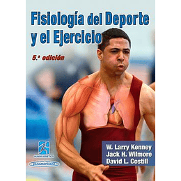 Fisiologia Del Deporte Y El Ejercicio