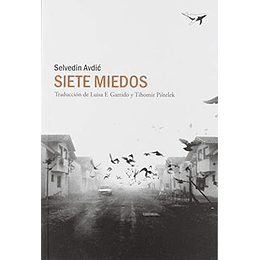 Siete Miedos