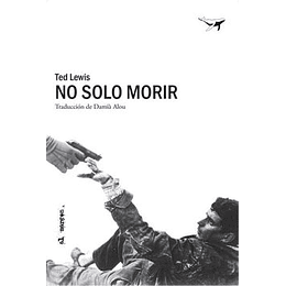 No Solo Morir