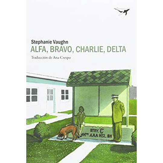 Alfa, Bravo, Charlie, Delta
