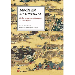 Japon Es Su Historia: De Los Primeros Pobladores Hasta La Era Reiwa