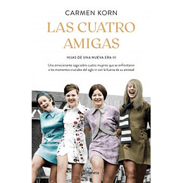 Hijas De Una Nueva Era Iii - Las Cuatro Amigas