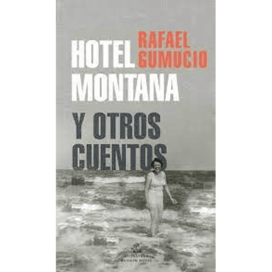 Hotel Montana Y Otros Cuentos