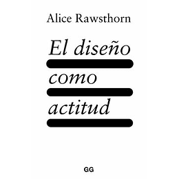 El Diseño Como Actitud