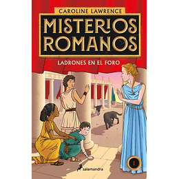 Misterios Romanos. Ladrones En El Foro