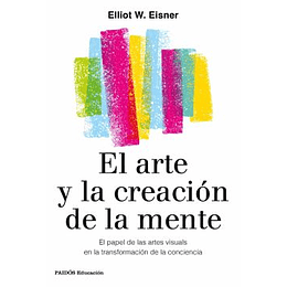 El Arte Y La Creacion De La Mente