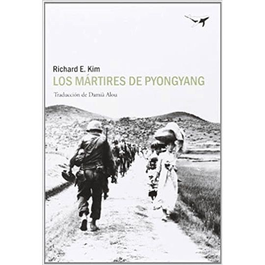 Los Martires De Pyongyang