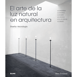 El Arte De La Luz Natural En Arquitectura