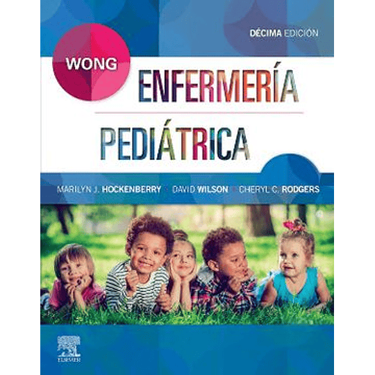 Enfermeria Pediatrica - Wong 10ª Ed.