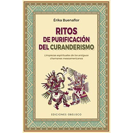 Ritos De Purificacion Del Curanderismo