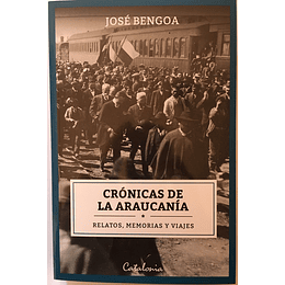 Cronicas De La Araucania