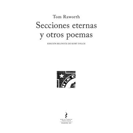 Secciones Eternas Y Otros Poemas