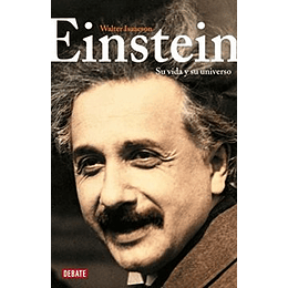 Einstein. Su Vida Y Su Universo