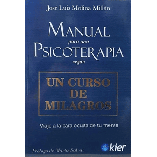 Manual Para Una Psicoterapia Segun Un Curso De Milagros