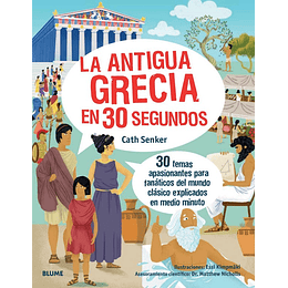 La Antigua Grecia En 30 Segundos