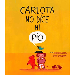 Carlota No Dice Ni Pio