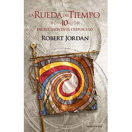 La Rueda Del Tiempo Nº 10