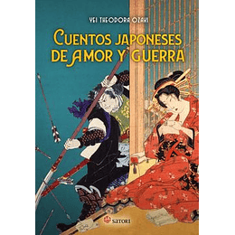 Cuentos Japoneses De Amor Y Guerra