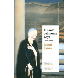 El Santo Del Monte Koya