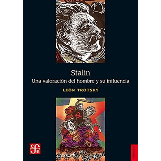 Stalin. Una Valoracion Del Hombre Y Su Influencia