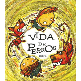 Vida De Perros