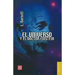 El Universo Y El Doctor Einstein