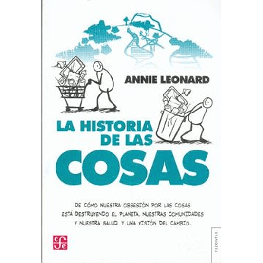 Historia De Las Cosas, La